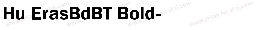 Hu ErasBdBT Bold字体转换